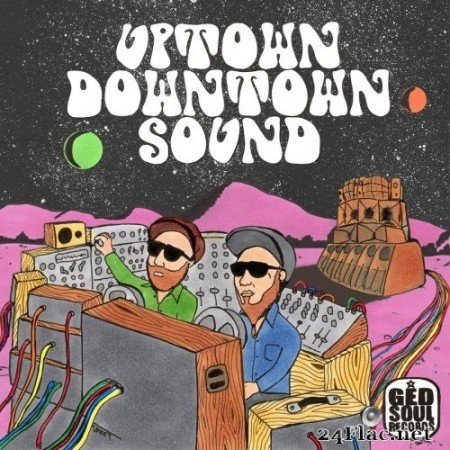 Uptown Downtown Sound - Uptown Downtown Sound (2021) Hi-Res