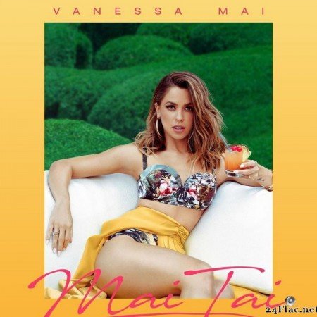 Vanessa Mai - Mai Tai (2021) [FLAC (tracks)]