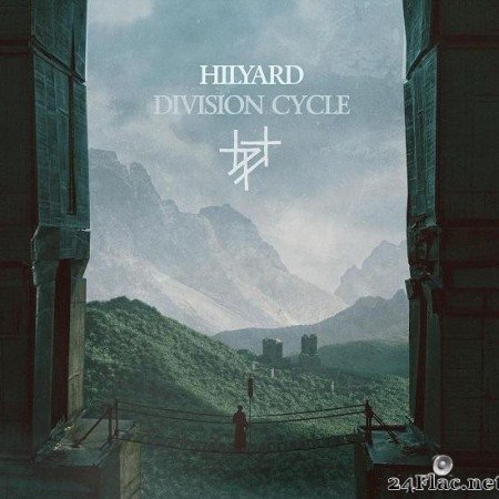 Hilyard - Division Cycle (2021) [FLAC (tracks)]