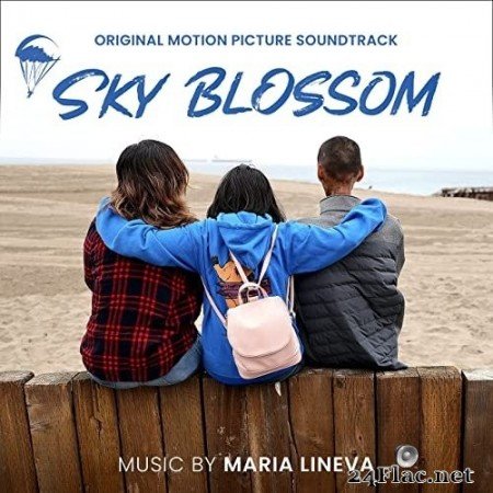 Maria Lineva - Sky Blossom (Original Motion Picture Soundtrack) (2021) Hi-Res