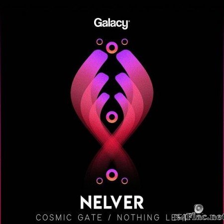 Nelver - Cosmic Gate / Nothing Left (2020) [FLAC (tracks)]