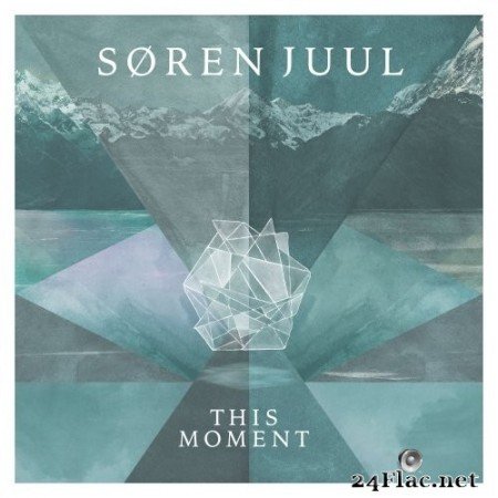 Søren Juul - This Moment (2016) Hi-Res