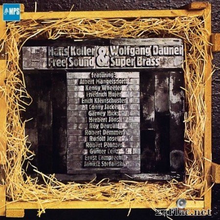 Hans Koller & Wolfgang Dauner - Free Sound & Super Brass (1977/2021) Hi-Res