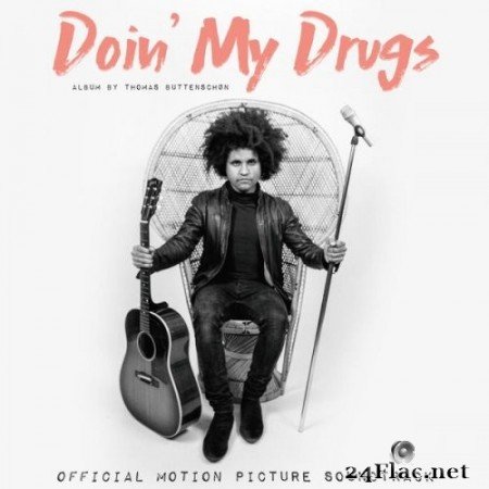 Thomas Buttenschøn - Doin' my Drugs (Official Motion Picture Soundtrack) (2020) Hi-Res