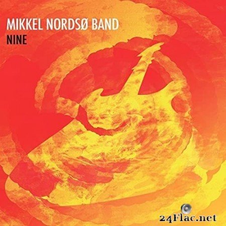Mikkel Nordsø Band - Nine (2021) Hi-Res