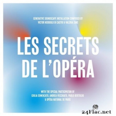 Victor Nebbiolo di Castri - Les Secrets de l'Opéra (2021) Hi-Res