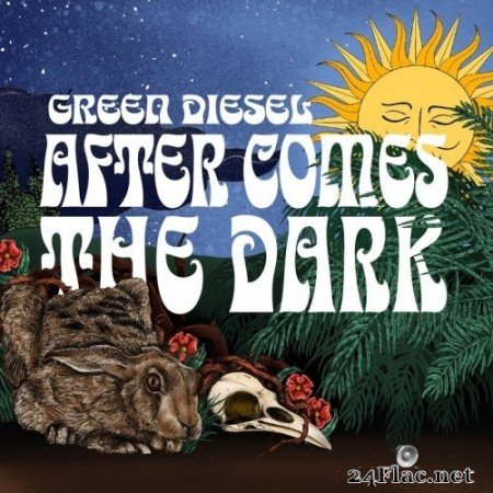 Green Diesel - After Comes the Dark (2021) Hi-Res