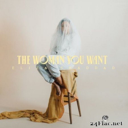 Eliza Shaddad - The Woman You Want (2021) Hi-Res