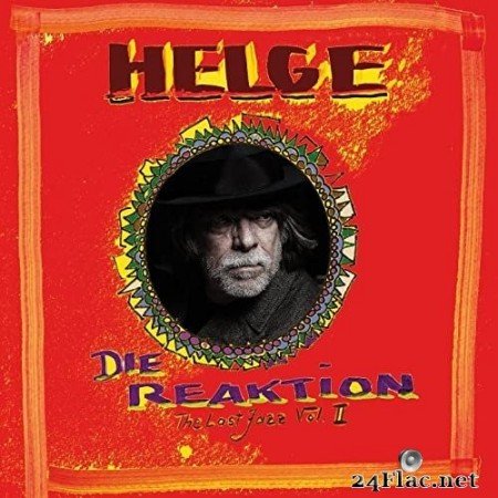 Helge Schneider - Die Reaktion - The Last Jazz, Vol. II (2021) Hi-Res
