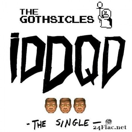 The Gothsicles - IDDQD (2019) Hi-Res