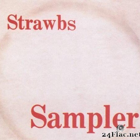 The Strawbs - Strawberry Music Sampler No. 1 (1969/2001) [FLAC (tracks + .cue)]