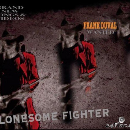Frank Duval - Lonesome Fighter (2021) [FLAC (image + .cue)]