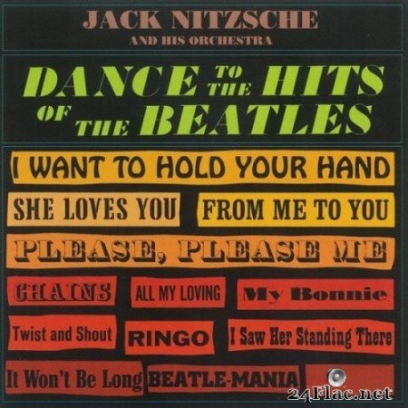 Jack Nitzsche - Dance to the Hits of The Beatles (1964/2006) Hi-Res