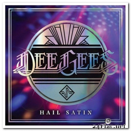 Dee Gees & Foo Fighters - Hail Satin (2021) Hi-Res + Vinyl
