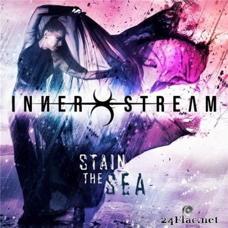 Inner Stream - Stain the Sea (2021) Hi-Res