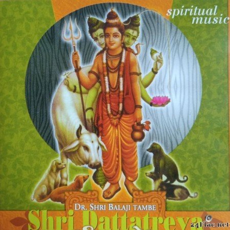 Dr. Shri Balaji Tambe - Shri Dattatreya (2005) [FLAC (tracks + .cue)]