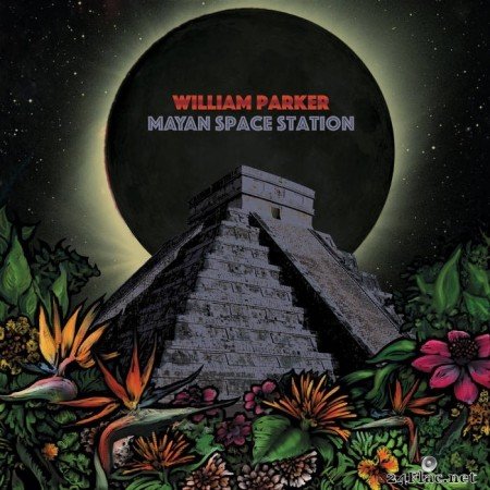 William Parker - Mayan Space Station (2021) FLAC