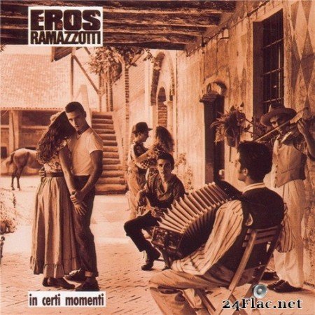 Eros Ramazzotti - In Certi Momenti (1987) Hi-Res
