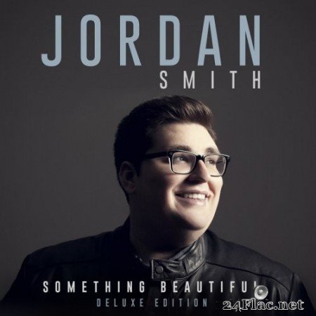Jordan Smith - Something Beautiful (Deluxe Version) (2016) Hi-Res