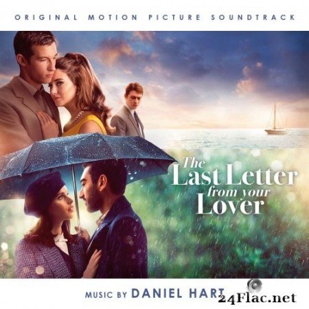 Daniel Hart - The Last Letter from Your Lover (Original Motion Picture Soundtrack) (2021) Hi-Res