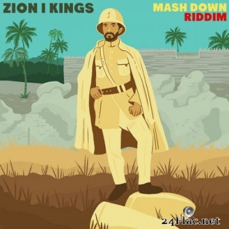 Zion I Kings - Mash Down Riddim (2021) Hi-Res