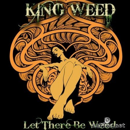 King Weed - Let There Be Weed (2021) Hi-Res