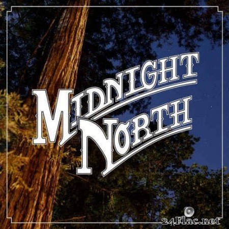 Midnight North - End of the Night (2013) Hi-Res