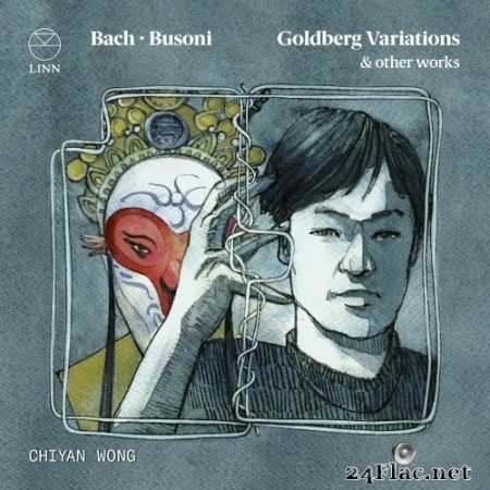 Chiyan Wong - Bach & Busoni: Goldberg Variations (2021) Hi-Res