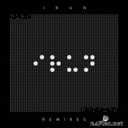 Nuri - IRUN Remixes (2021) Hi-Res