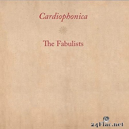 The Fabulists - Cardiophonica (2021) Hi-Res