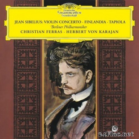 Herbert Von Karajan, Berliner Philharmoniker, Christian Ferras - Sibelius: Violin Concerto; Finlandia; Tapiola (1965/2021) Hi-Res
