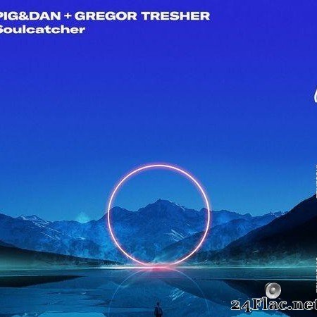 Pig&Dan And Gregor Tresher - Soulcatcher (2021) [FLAC (tracks)]