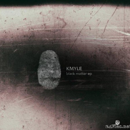 Kmyle - Black Matter EP (2020) [FLAC (tracks)]