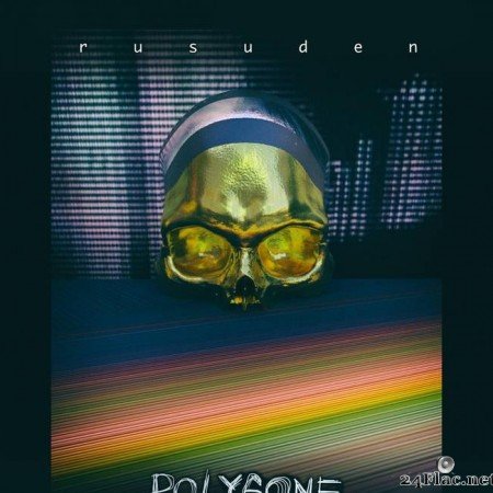 Rusuden - Polygone (2021) [FLAC (tracks)]