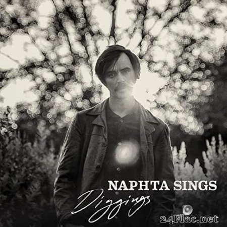Naphta Sings - Diggings (2021) Hi-Res