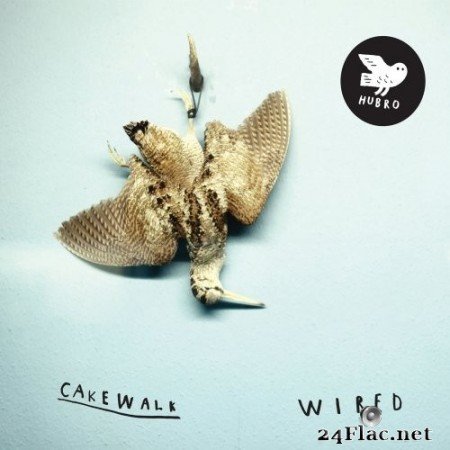 Cakewalk - Wired (2012) Hi-Res