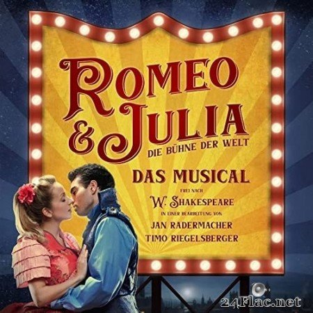 Theater Lichtermeer - Romeo & Julia - Die Bühne der Welt (2021) Hi-Res