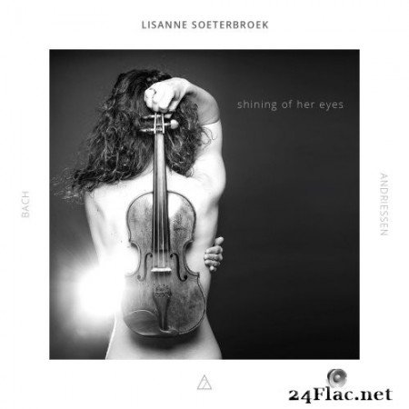Lisanne Soeterbroek - Shining of her eyes (2021) Hi-Res