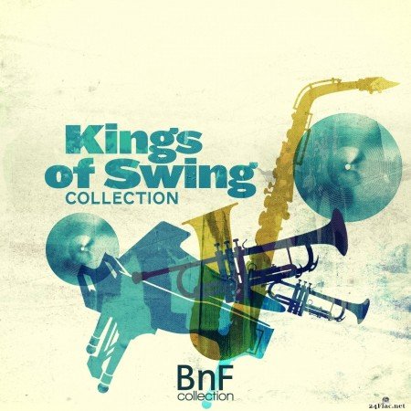 Various Artists - Kings of Swing Collection (2018) Hi-Res