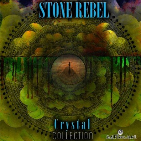Stone Rebel - Crystal Collection (2021) Hi-Res