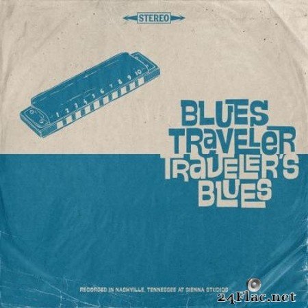 Blues Traveler - Traveler's Blues (2021) Hi-Res