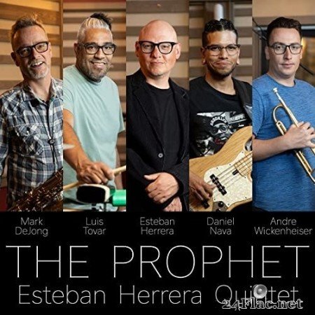 Esteban Herrera - The Prophet (2021) Hi-Res