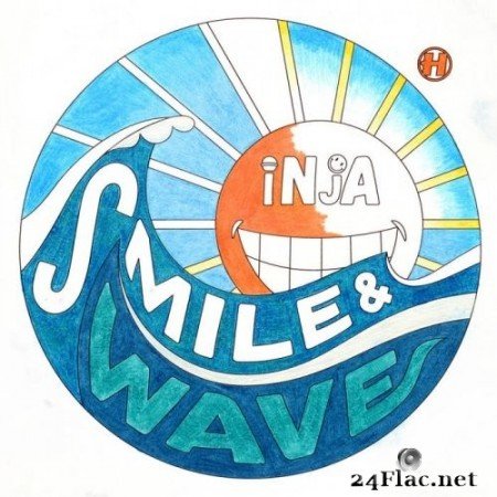 Inja - Smile & Wave (2021) Hi-Res