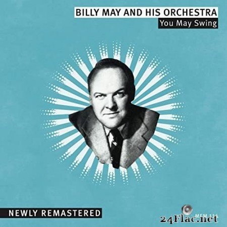 Billy May - You May Swing (2021) Hi-Res