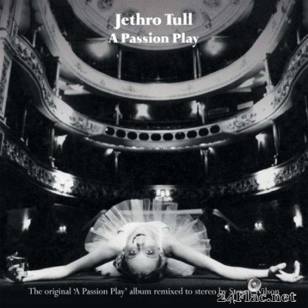 Jethro Tull - A Passion Play (Steven Wilson Mix) (1973/2014) Hi-Res