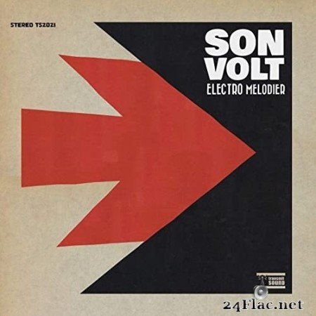 Son Volt - Electro Melodier (2021) Hi-Res