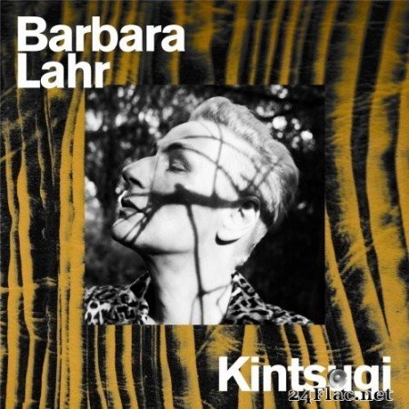 Barbara Lahr - Kintsugi (2021) Hi-Res