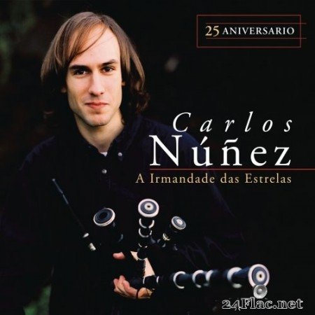 Carlos Núñez - A Irmandade das Estrelas (25 Aniversario) (2021) Hi-Res