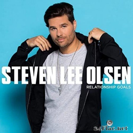 Steven Lee Olsen - Relationship Goals (2021) Hi-Res