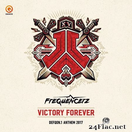 Frequencerz - Victory Forever (Defqon.1 Anthem 2017) (Edit) (2017) [Hi-Res 24B-44.1kHz] FLAC
